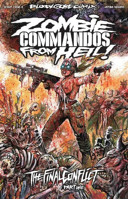 Commandos zombies de l'enfer ! Livre 8 : Le conflit final, première partie